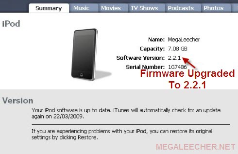  firmware version will be displayed in iTunes. iPod Touch 2.2.1 firmware