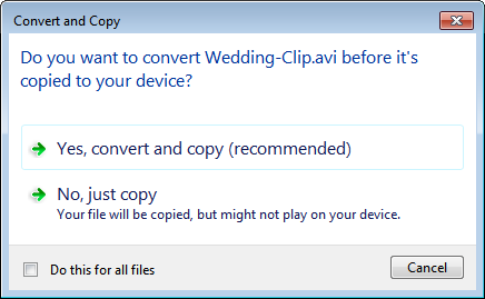 Windows 7 Prompting For Video Conversion